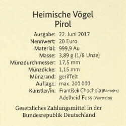 20 Euro Goldmünze "Pirol" - Deutschland 2017 - Serie: "Heimische Vögel" - A Berlin